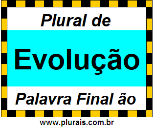 Plural de Evolução