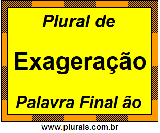 Plural de Exageração