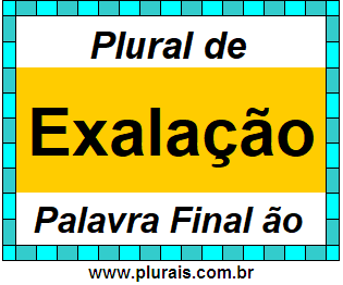 Plural de Exalação