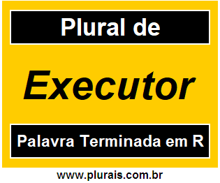 Plural de Executor