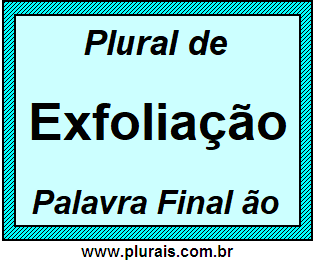 Plural de Exfoliação