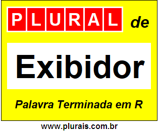 Plural de Exibidor