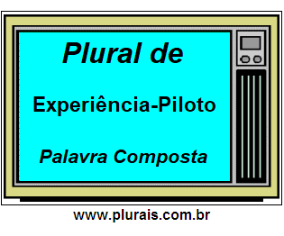 Plural de Experiência-Piloto