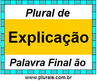 Plural de Explicação