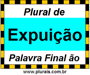 Plural de Expuição