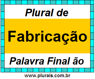 Plural de Fabricação