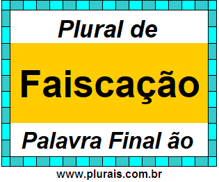 Plural de Faiscação