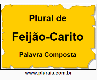 Plural de Feijão-Carito