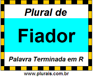 Plural de Fiador