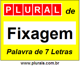 Plural de Fixagem