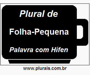 Plural de Folha-Pequena