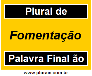 Plural de Fomentação