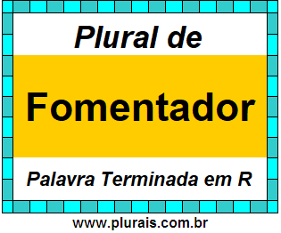 Plural de Fomentador