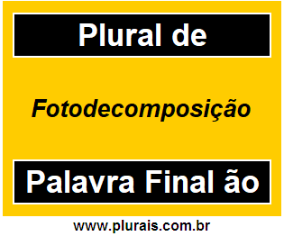 Plural de Fotodecomposição