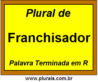 Plural de Franchisador