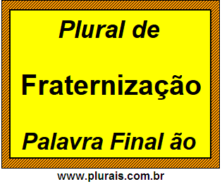 Plural de Fraternização