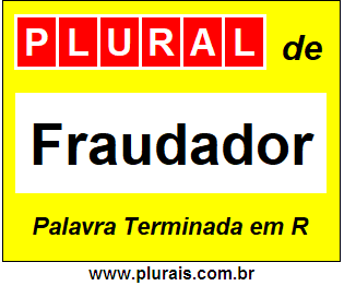 Plural de Fraudador