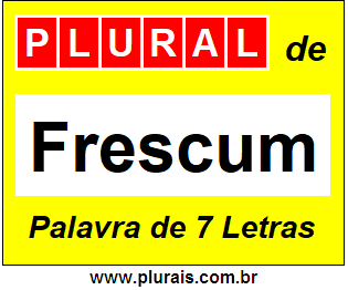 Plural de Frescum