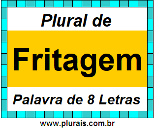 Plural de Fritagem