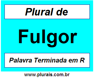 Plural de Fulgor