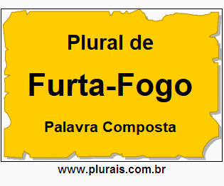 Plural de Furta-Fogo