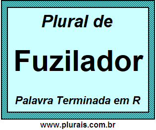 Plural de Fuzilador