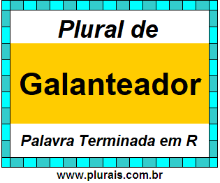 Plural de Galanteador