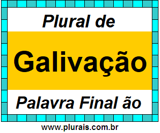 Plural de Galivação