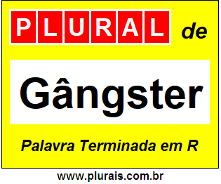 Plural de Gângster