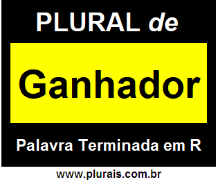 Plural de Ganhador