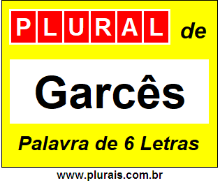 Plural de Garcês