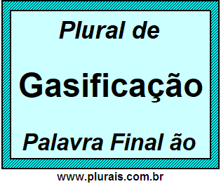 Plural de Gasificação