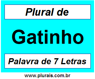 Plural de Gatinho