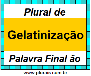 Plural de Gelatinização