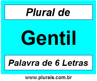 Plural de Gentil