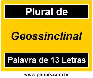 Plural de Geossinclinal