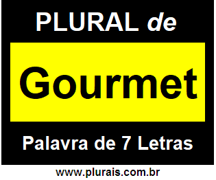 Plural de Gourmet