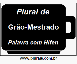 Plural de Grão-Mestrado