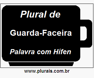 Plural de Guarda-Faceira