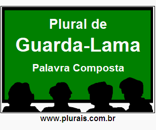 Plural de Guarda-Lama