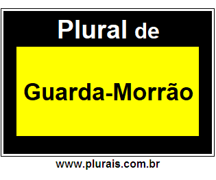 Plural de Guarda-Morrão