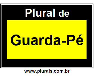 Plural de Guarda-Pé