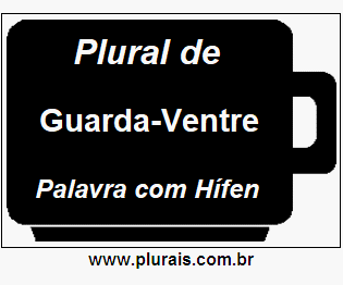 Plural de Guarda-Ventre