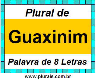 Plural de Guaxinim