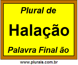 Plural de Halação