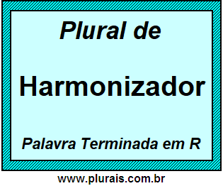 Plural de Harmonizador