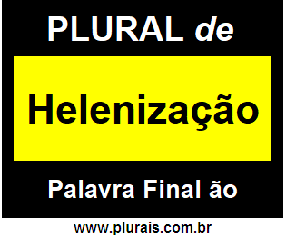 Plural de Helenização