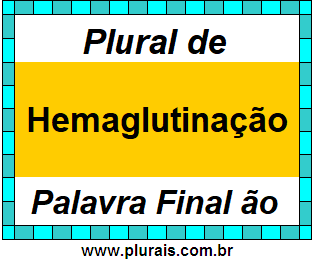 Plural de Hemaglutinação