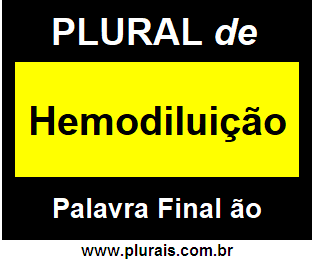 Plural de Hemodiluição