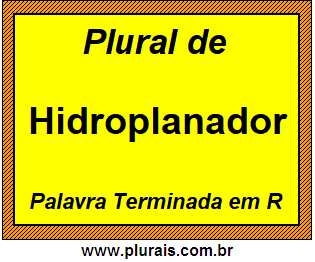 Plural de Hidroplanador